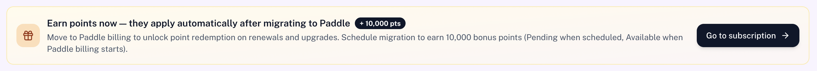Paddle migration banner with 10,000 points bonus
