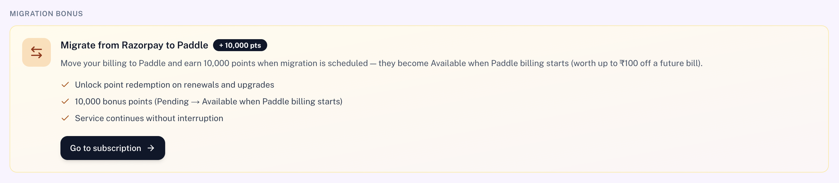 Migration bonus card for Razorpay to Paddle